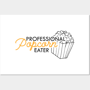 Popcorn Eater - Professional popcorn eater Posters and Art